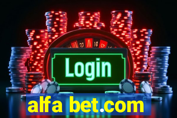 alfa bet.com